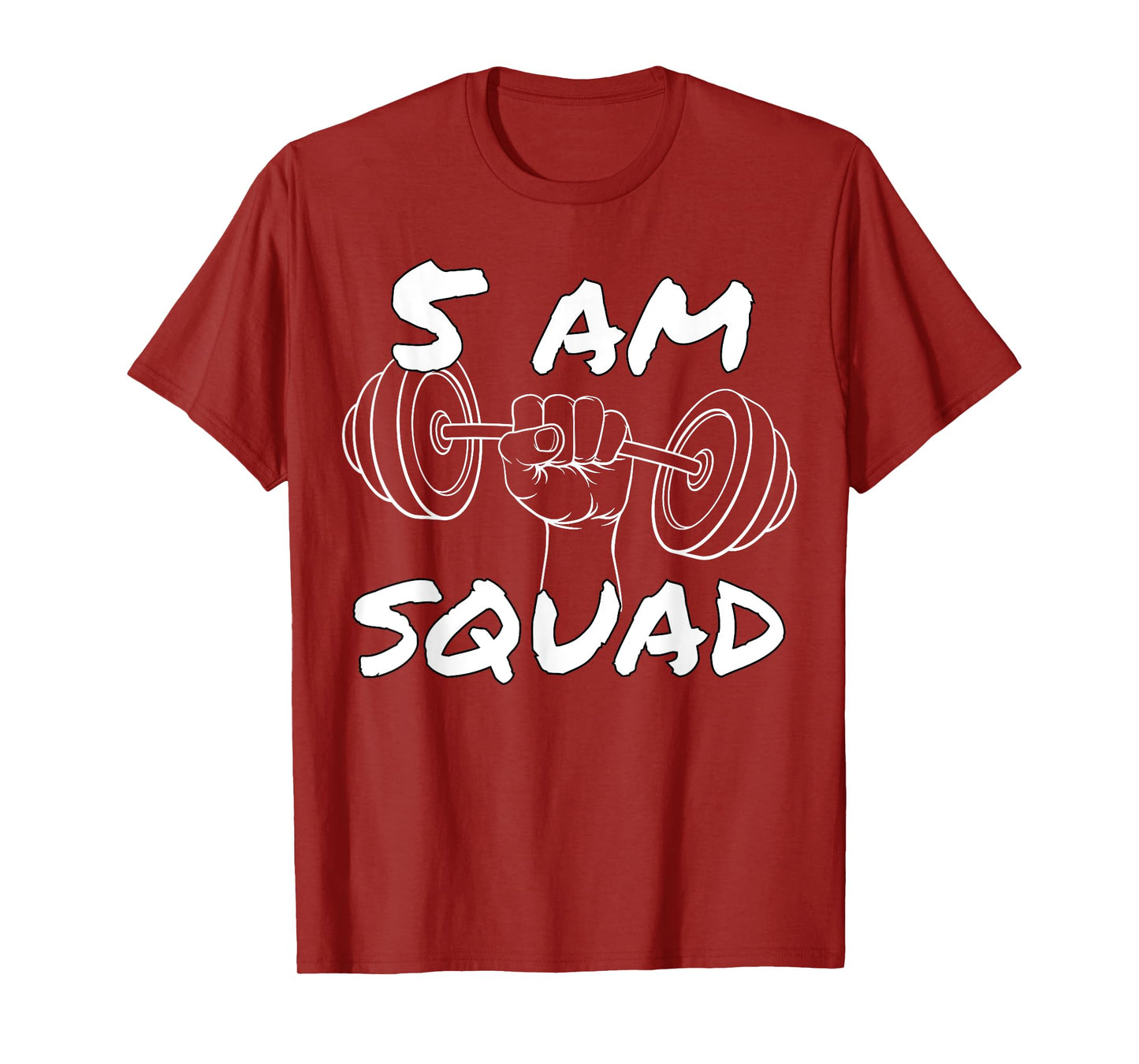 5 AM Squad | Funny Gym Workout Quote Apparel T-Shirt