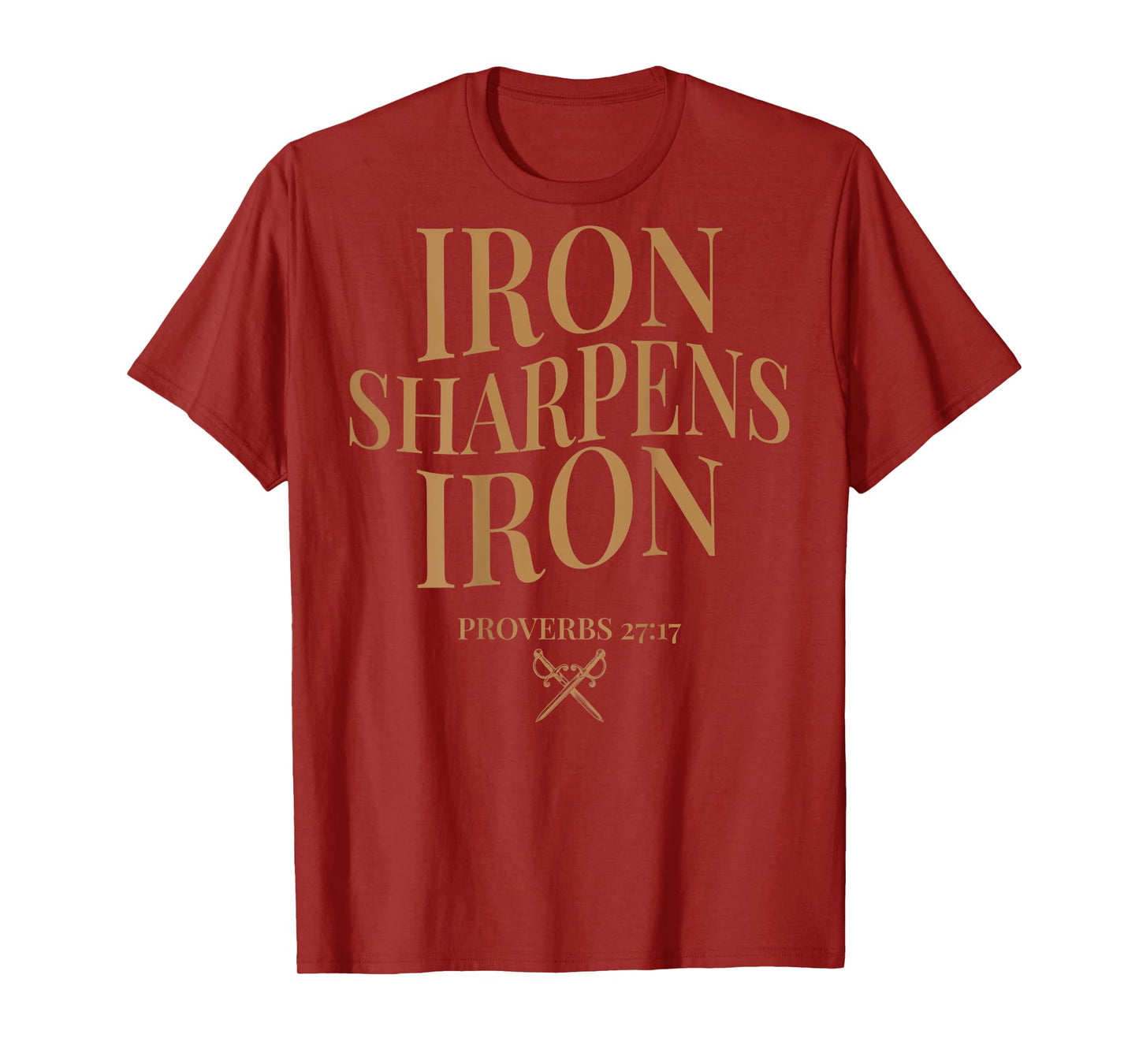 (ON BACK) Iron Sharpens Iron Bible Verses Christian Gym Mens T-Shirt