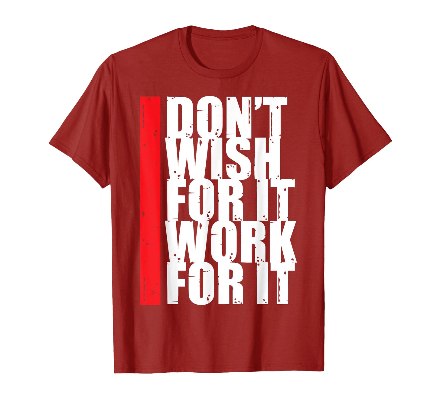Work Harder Motivation Fitness Gym Entrepreneur Inspiration T-Shirt