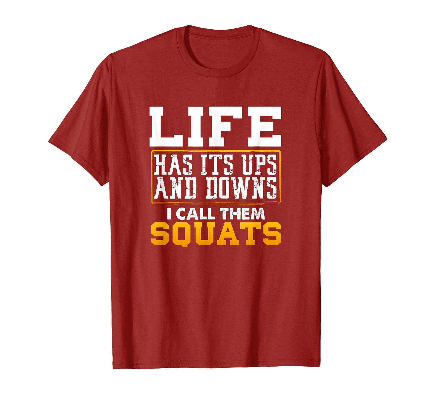 Funny Fitness Gym Workout Weights Squat Men Women Gift T-Shirt