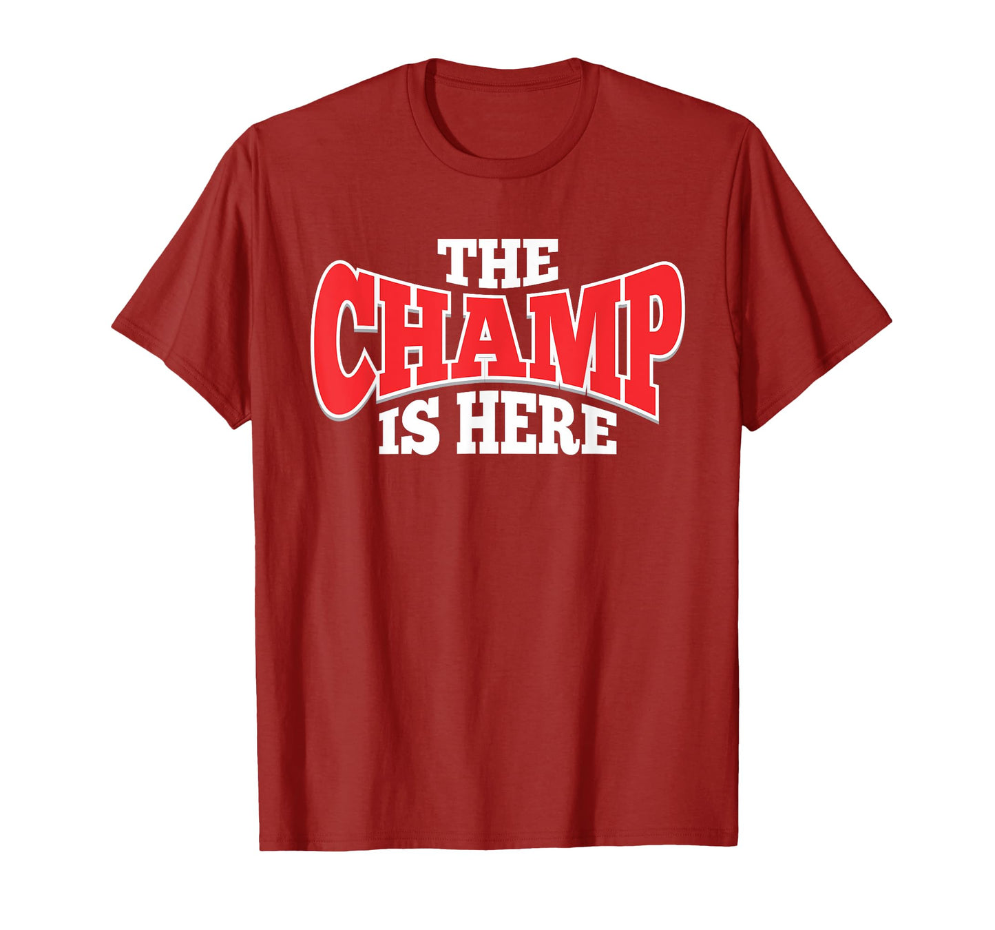 The Champ Is Here | Sport Martial Arts Motivational Gym Gift T-Shirt