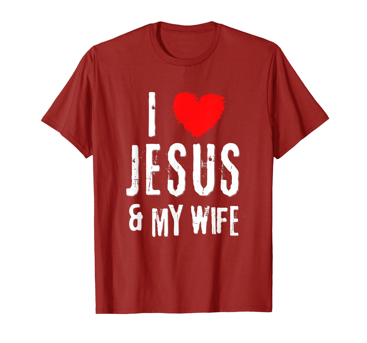 Vintage Grunge I Love JESUS & MY WIFE, Christian T-Shirt