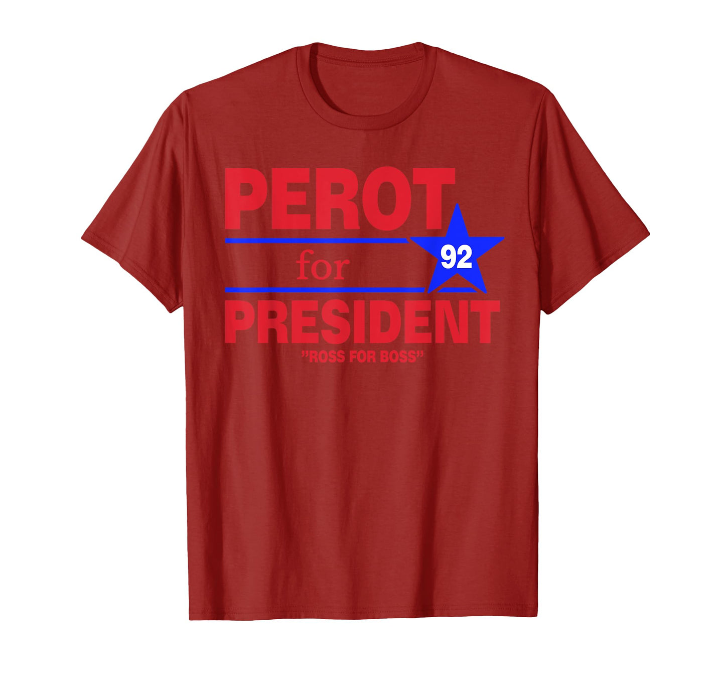 Perot For President Vintage Ross Perot Ross For Boss T-Shirt