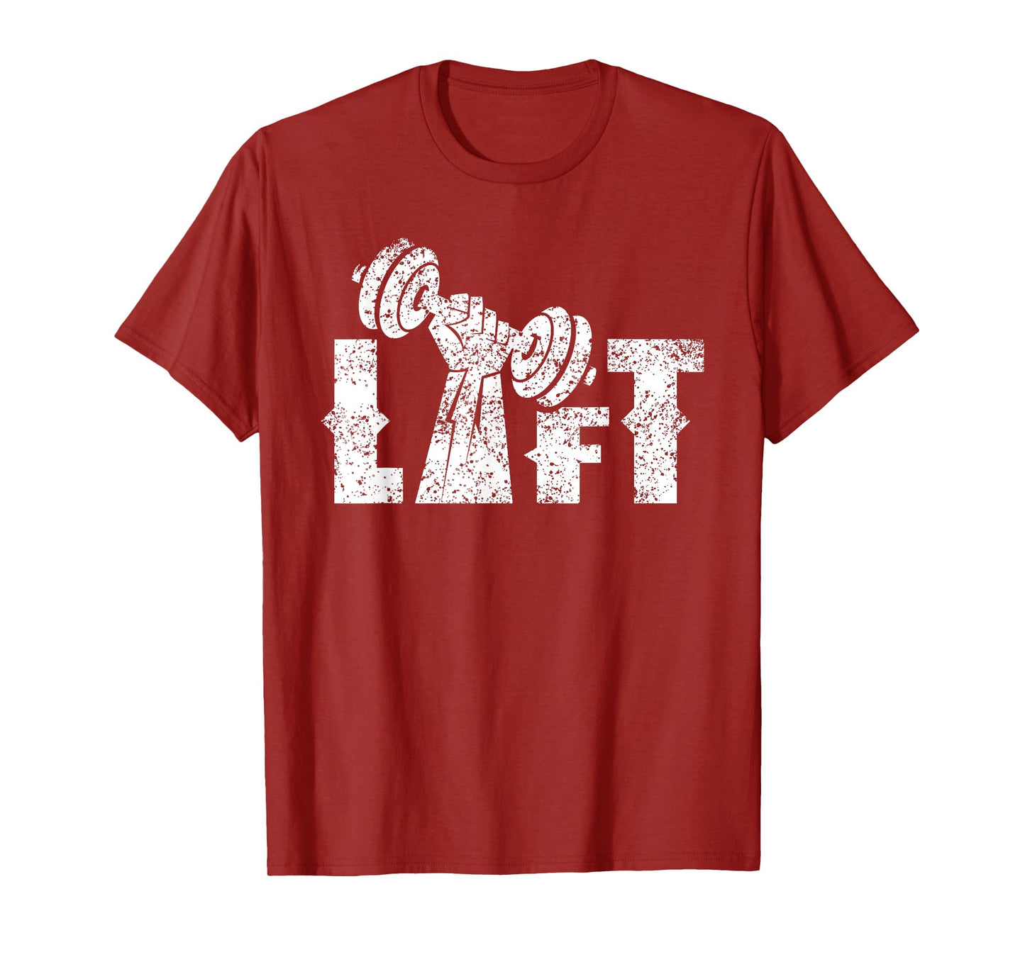 Lift Workout Weightlifting Gym Lifting T-Shirt