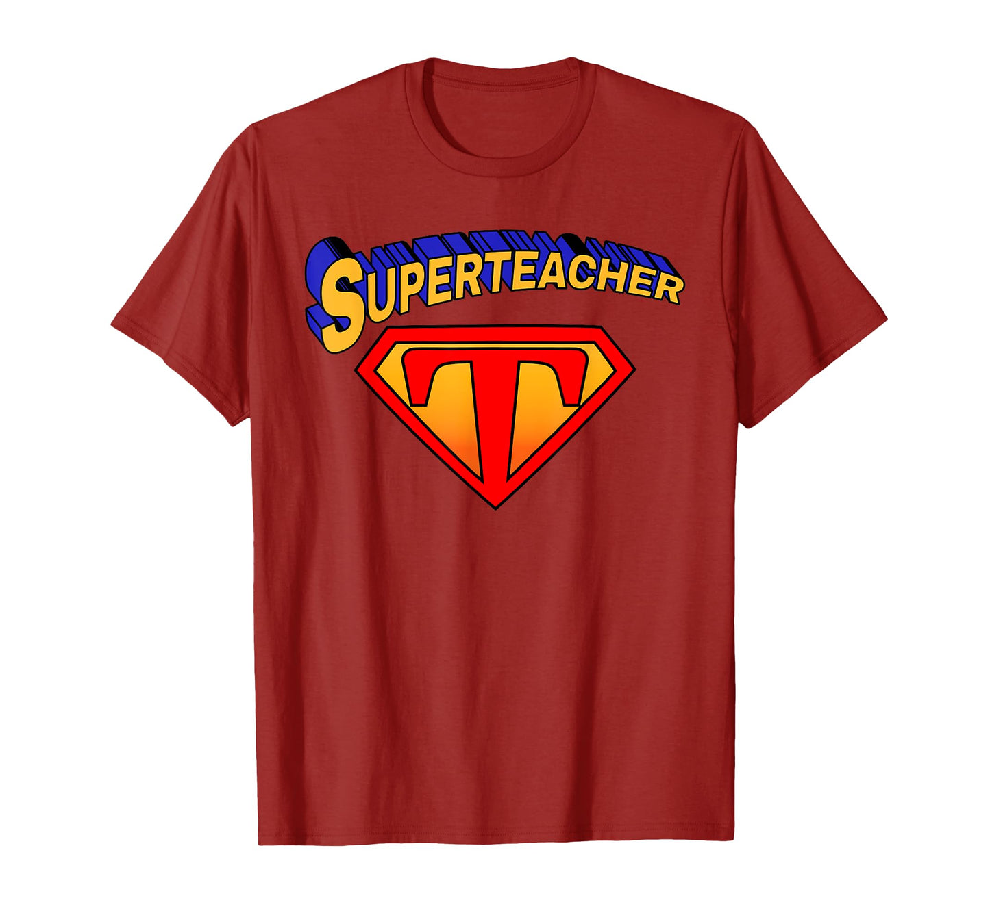 Superteacher Superhero Funny Teacher Gift T-Shirt