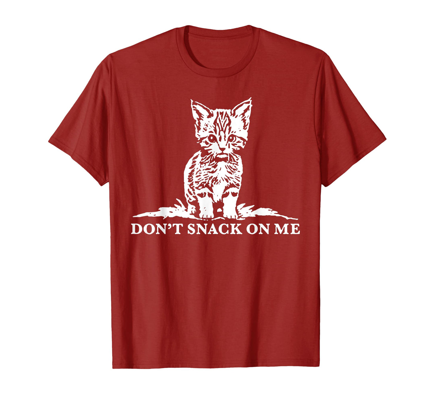 Cat Don't Snack On Me Men Women T-Shirt