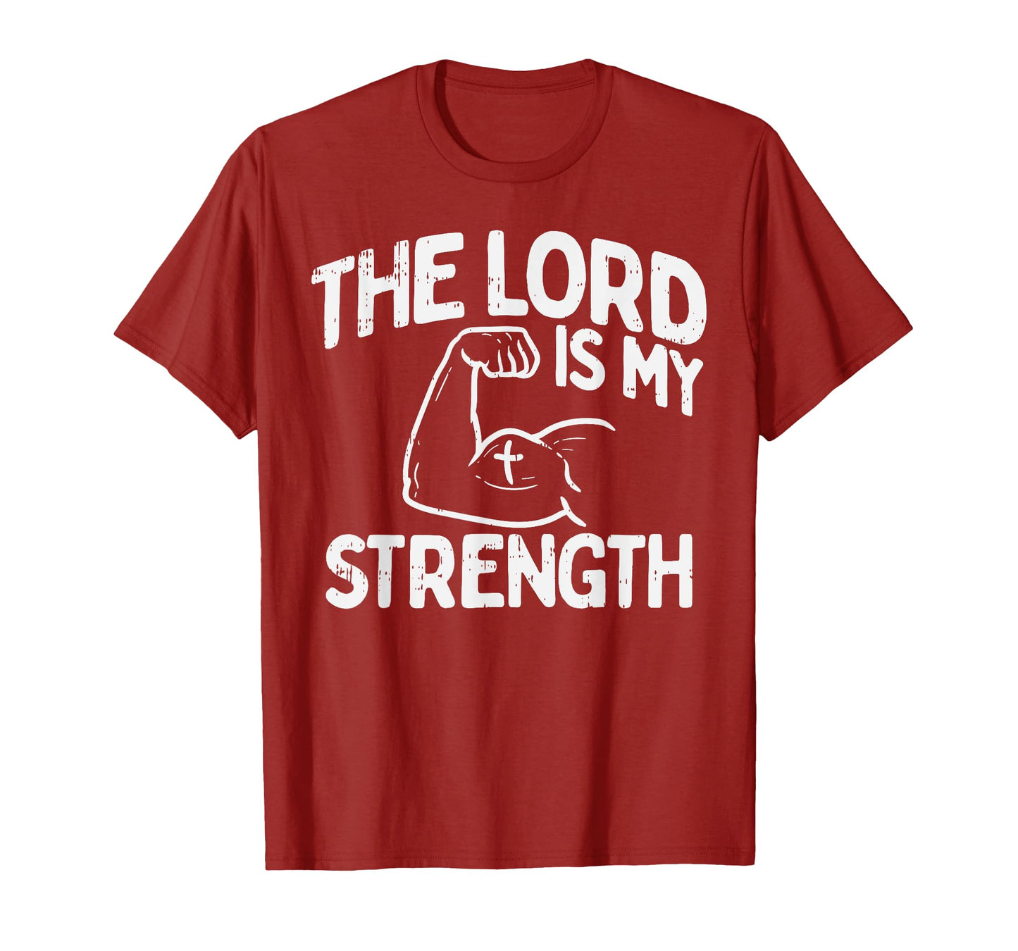 Lord My Strength Bible Workout Gym God Jesus Catholic Gift T-Shirt