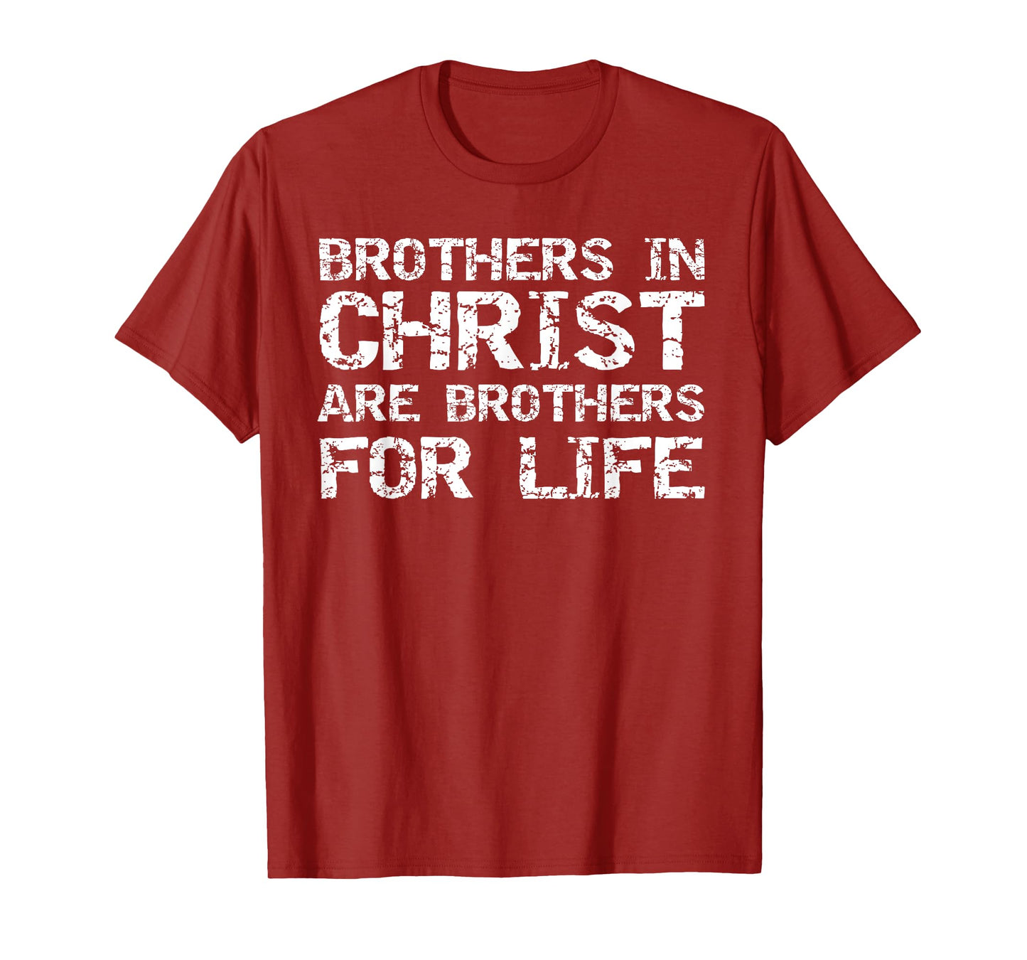 Matching Small Group Brothers in Christ are Brothers of Life T-Shirt