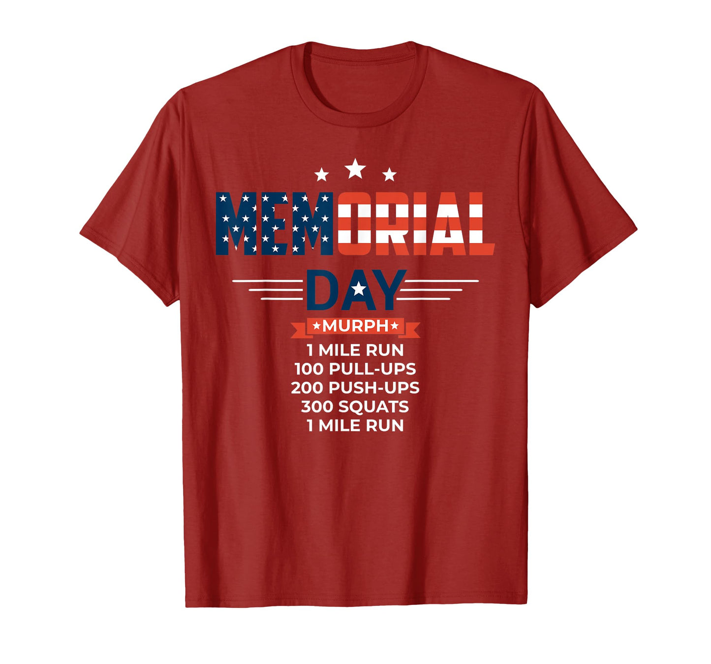 Murph 2021 Memorial Day Workout Patriotic WOD Gift T-Shirt Women Men T-Shirt