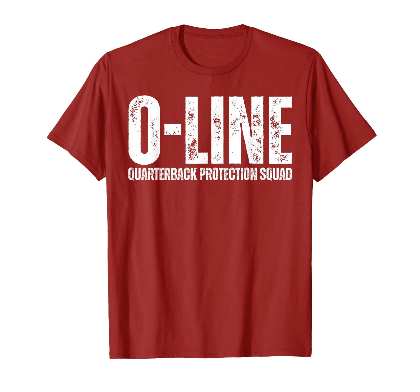 O-Line Quarterback Protection Squad Football Offensive Line T-Shirt