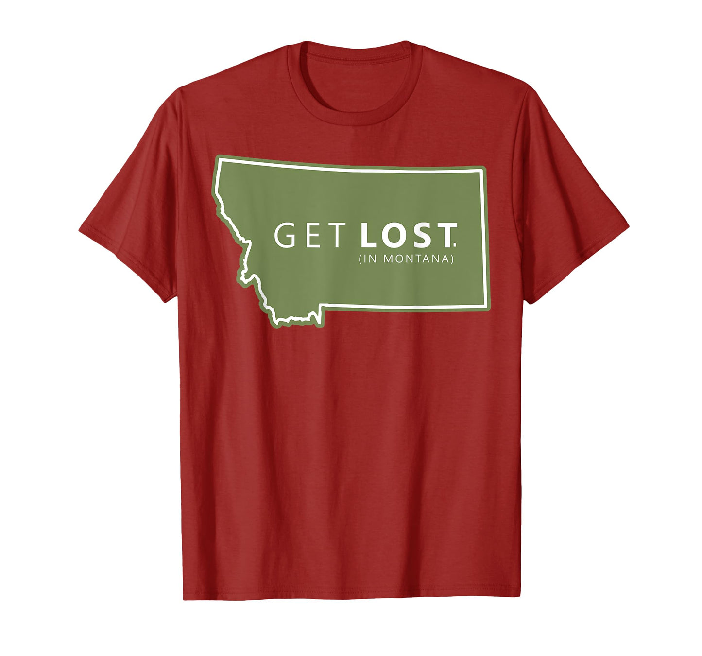 Get Lost in Montana Tee, ost Camping Tee, Hiking Adventure T-Shirt