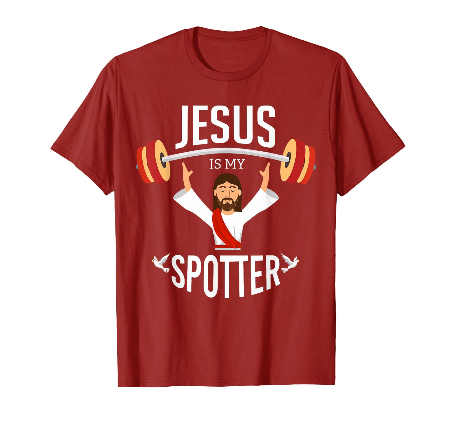 Jesus Is My Spotter | Funny Gym & Workout Christian Gifts T-Shirt