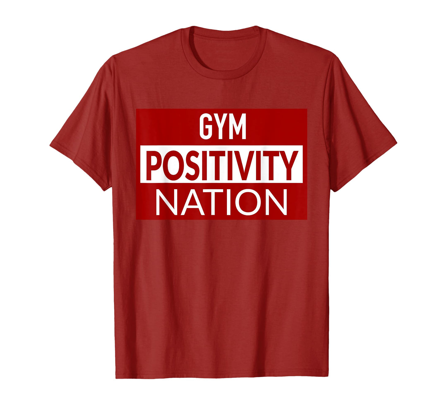 Gym positivity nation T-Shirt