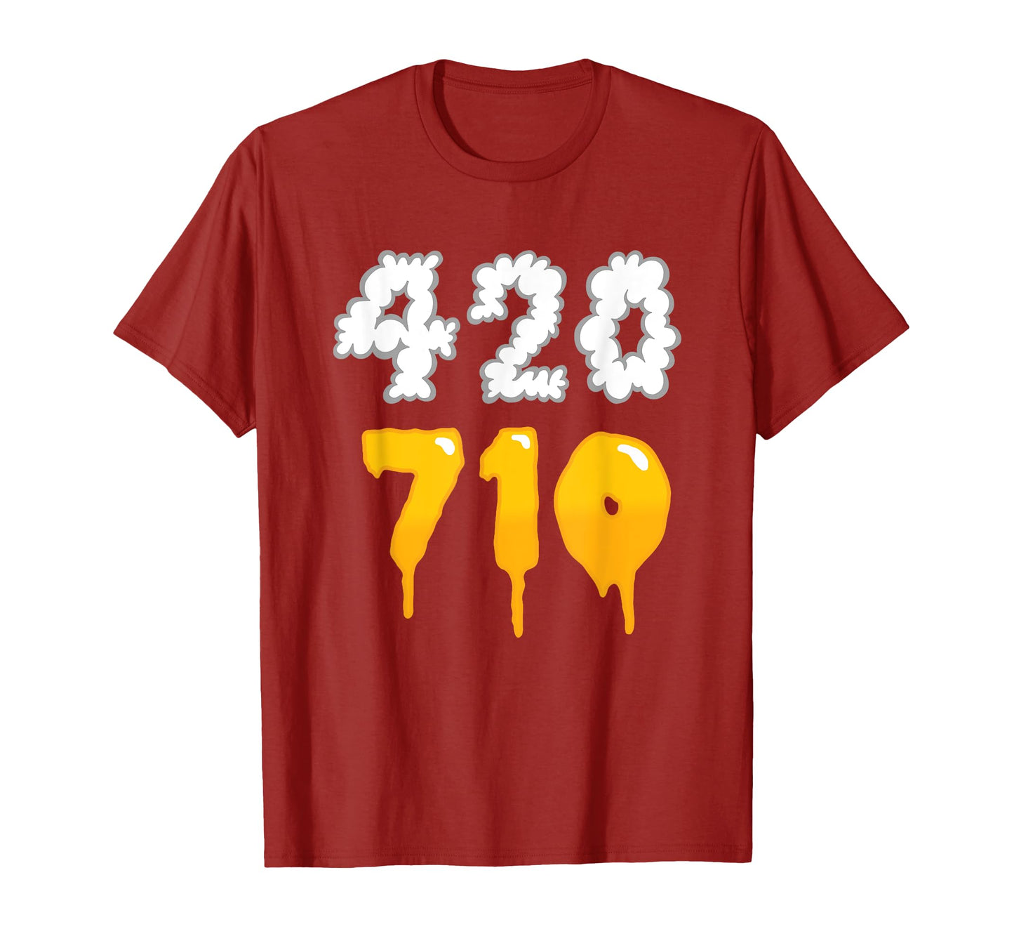 420 710 Weed Oil Dabs Funny Weed T-Shirt