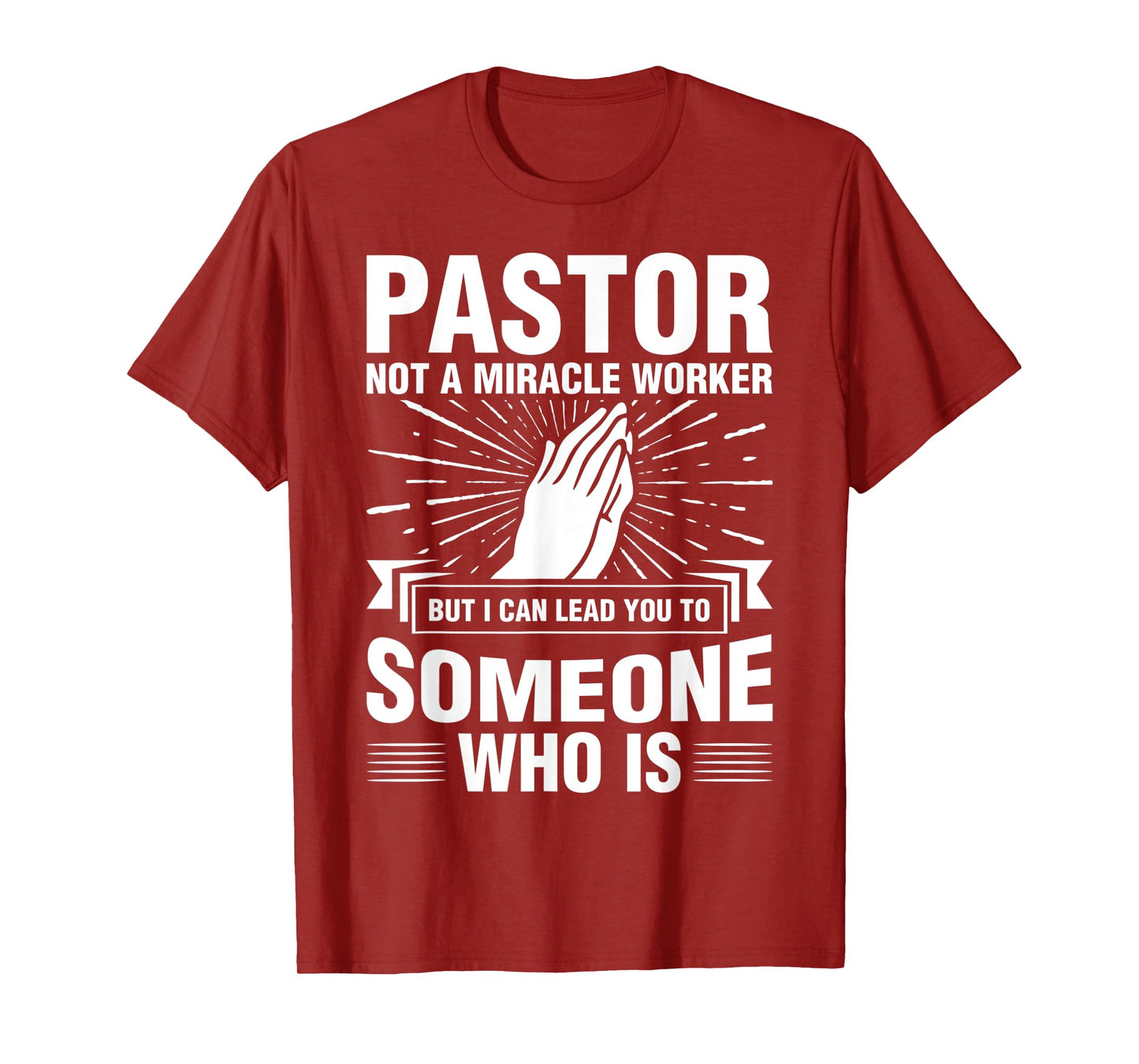 Pastor Shirt Preacher Miracle Worker Clergyman Cleric T-Shirt