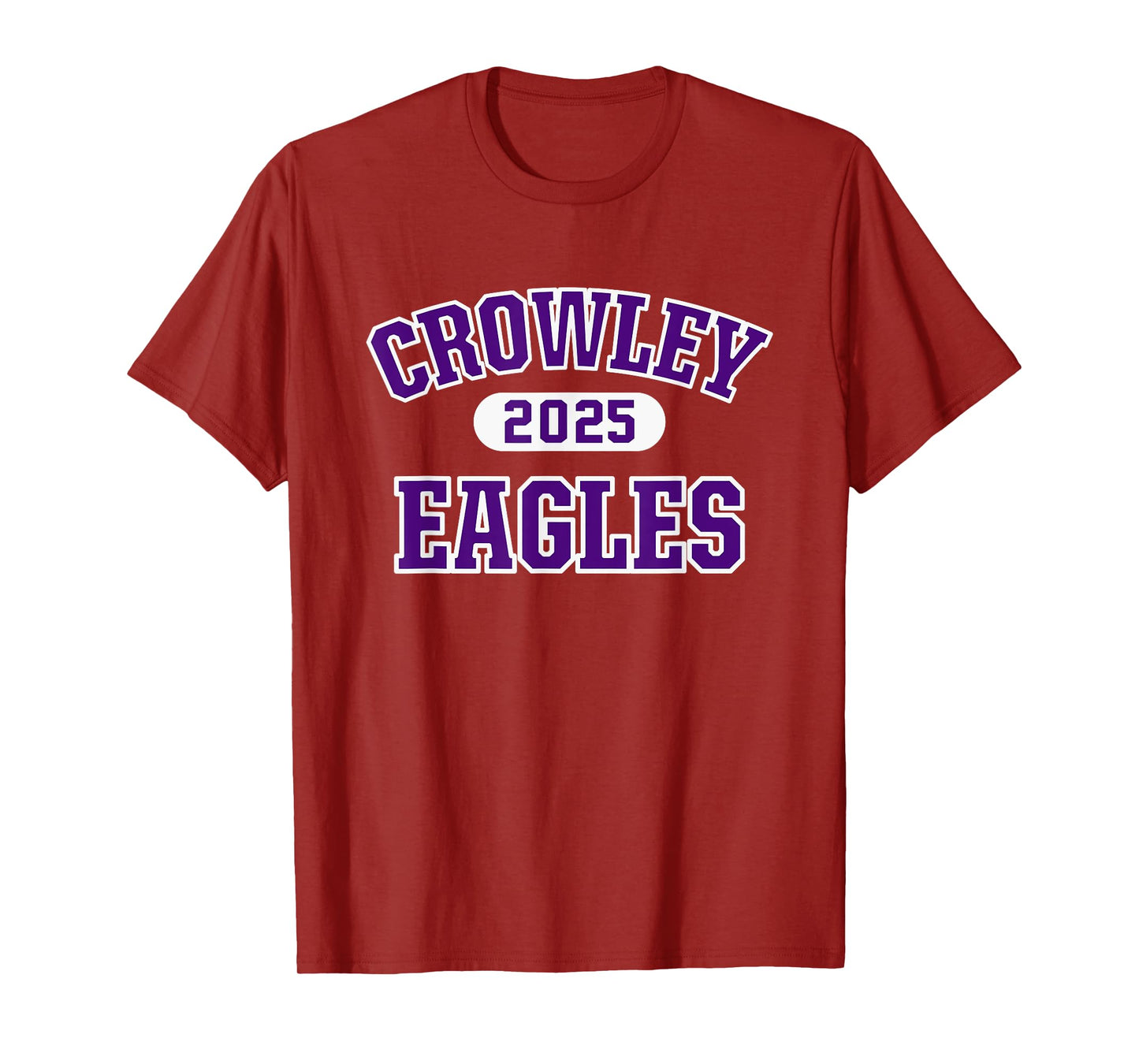 Crowley Eagles High School Arch 2025 T-Shirt