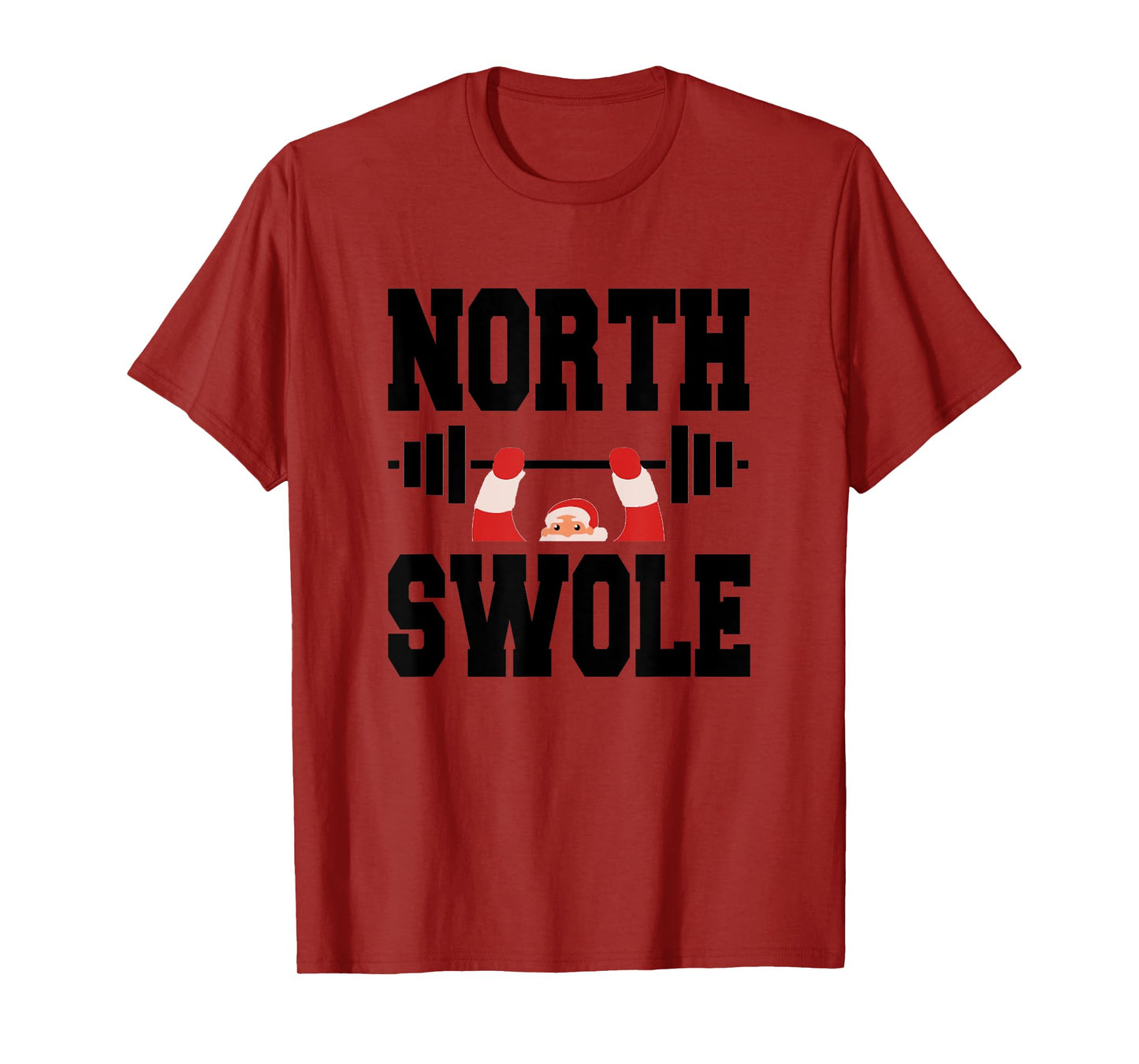 North Swole Merry Christmas Santa Claus Workout Gym Fitness T-Shirt