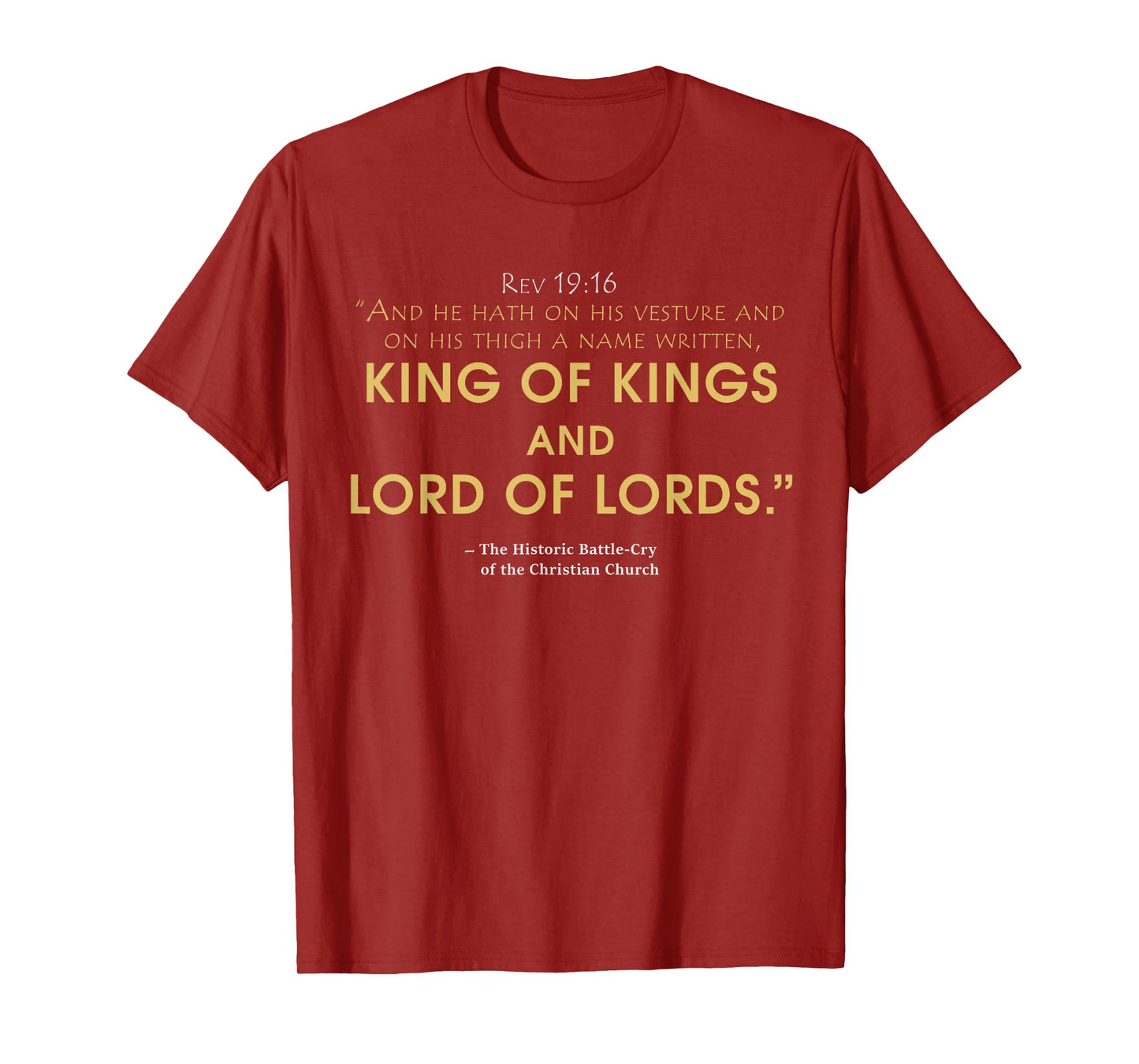 king and lord Jesus t-shirt, Revelation 19:16 bible T-Shirt