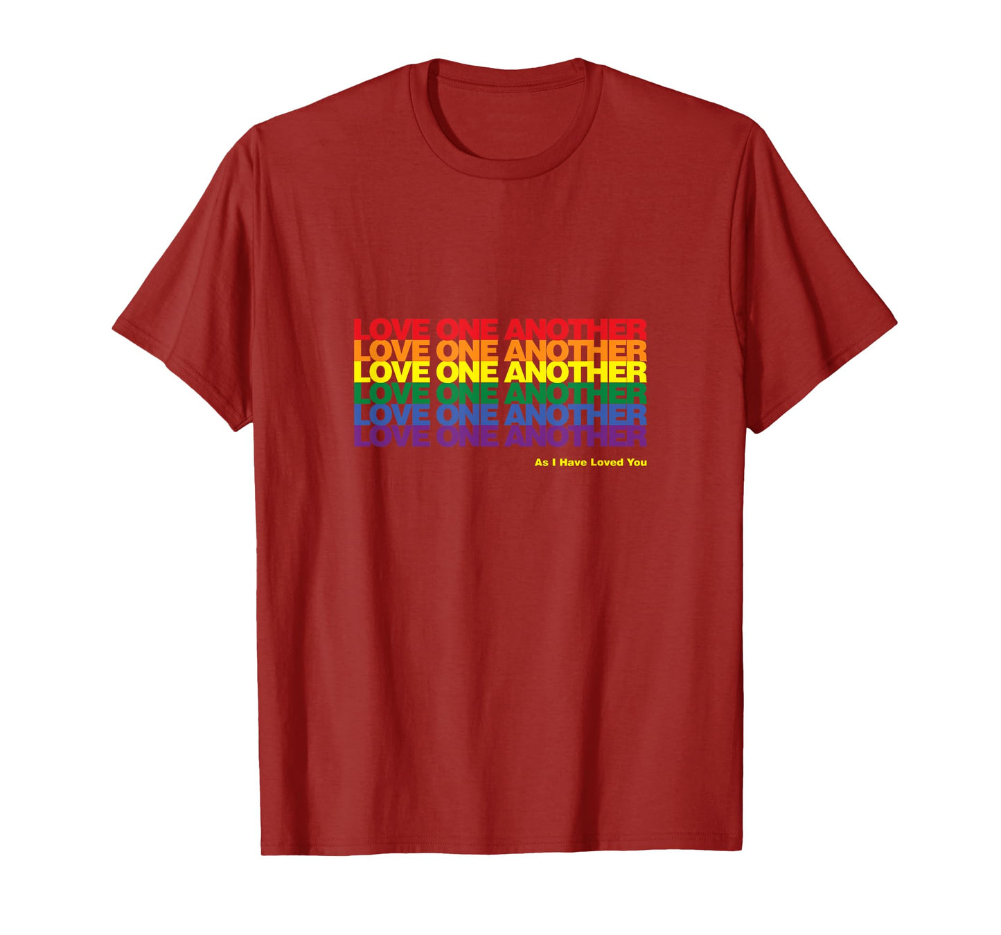 Love One Another Rainbow Solid T-Shirt