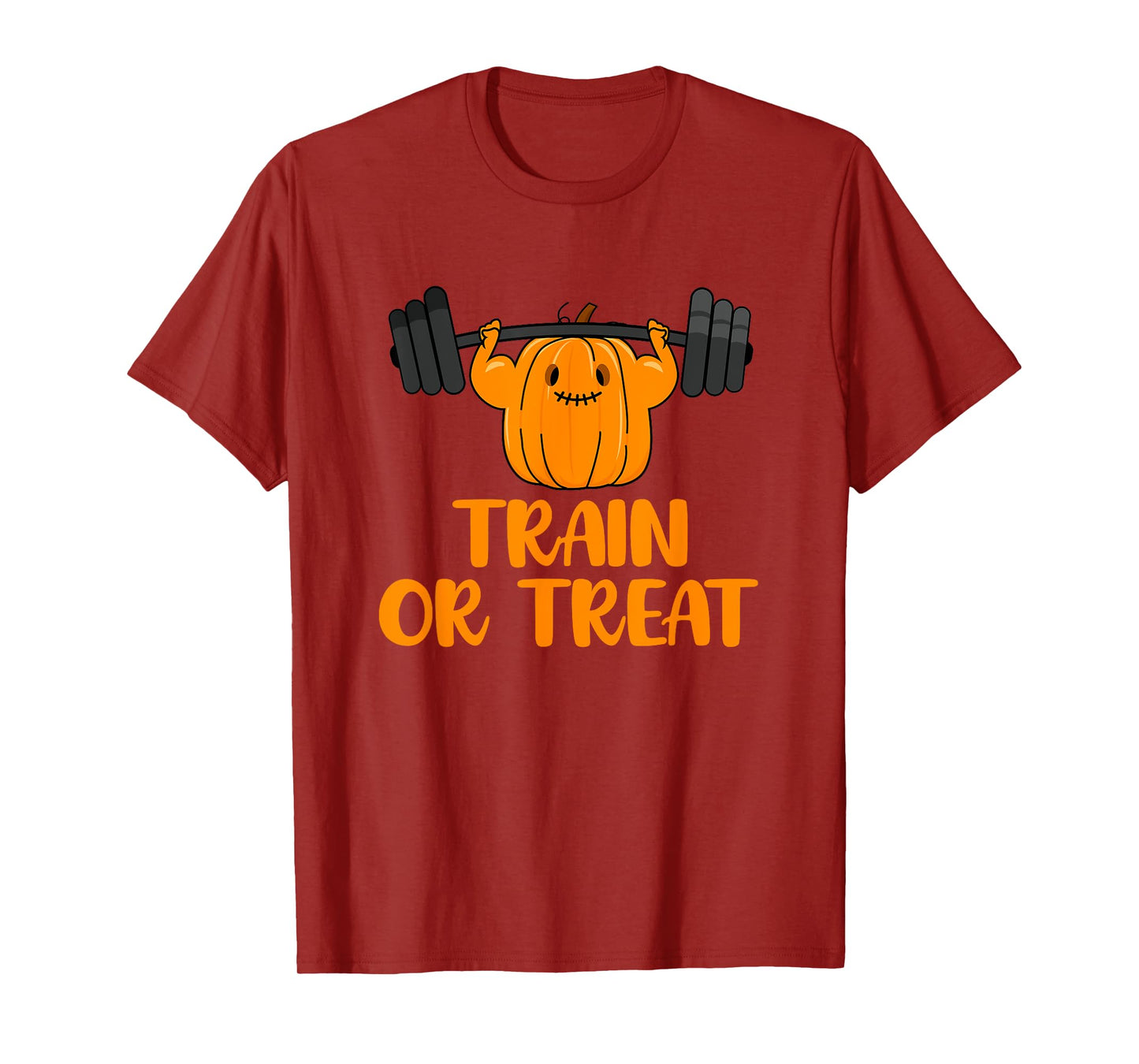 Train or Treat Funny Halloween Pumpkin Gym Workout Lifting T-Shirt