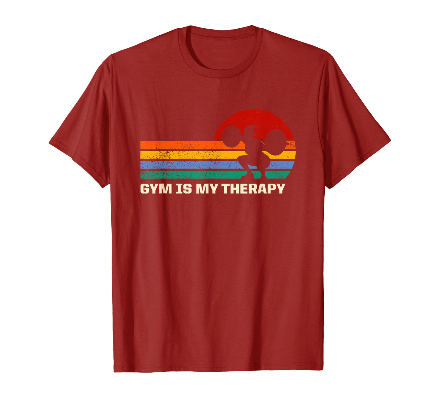 Gym Is My Therapy Workout Sayings Fitness Quotes Health T-Shirt