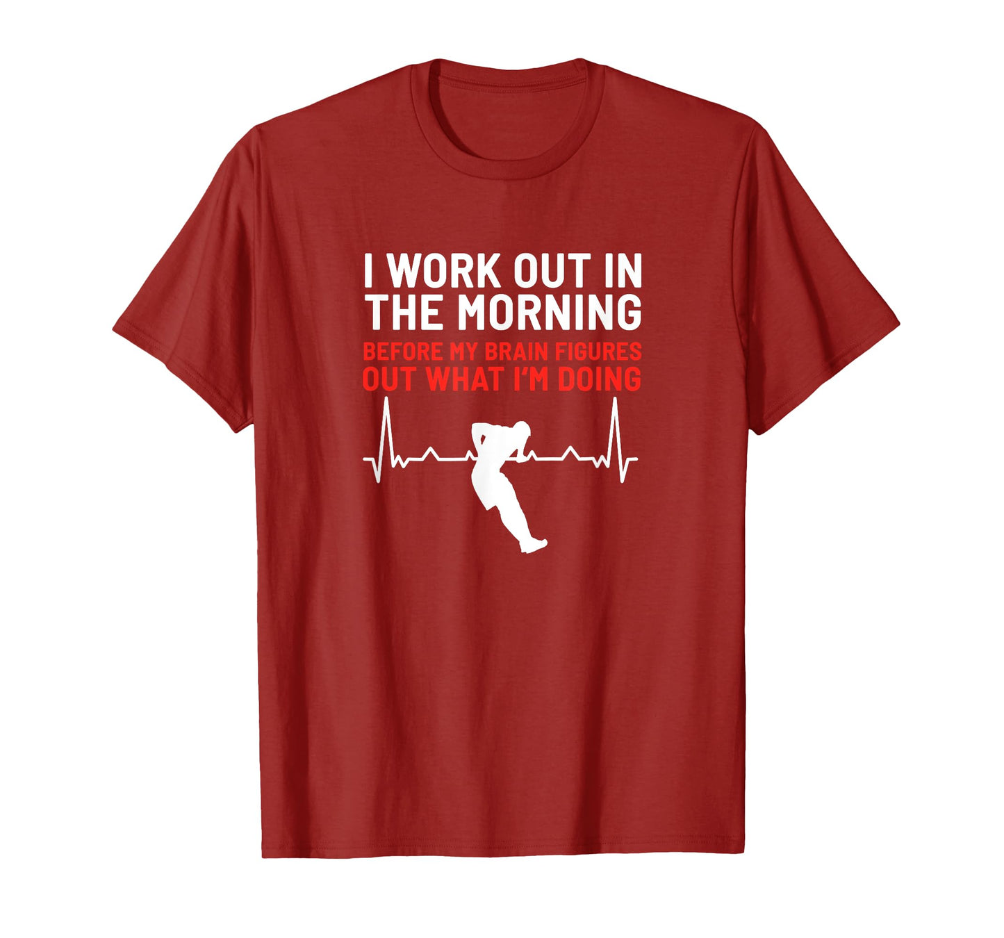 I Work Out In The Morning Funny Calisthenics Muscle Up T-Shirt