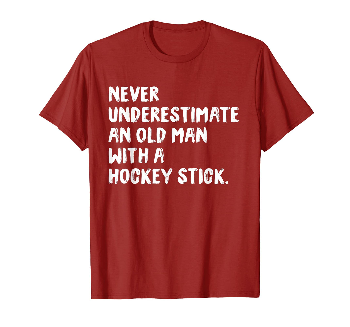 Never Underestimate An Old Man With A Hockey Stick T-Shirt