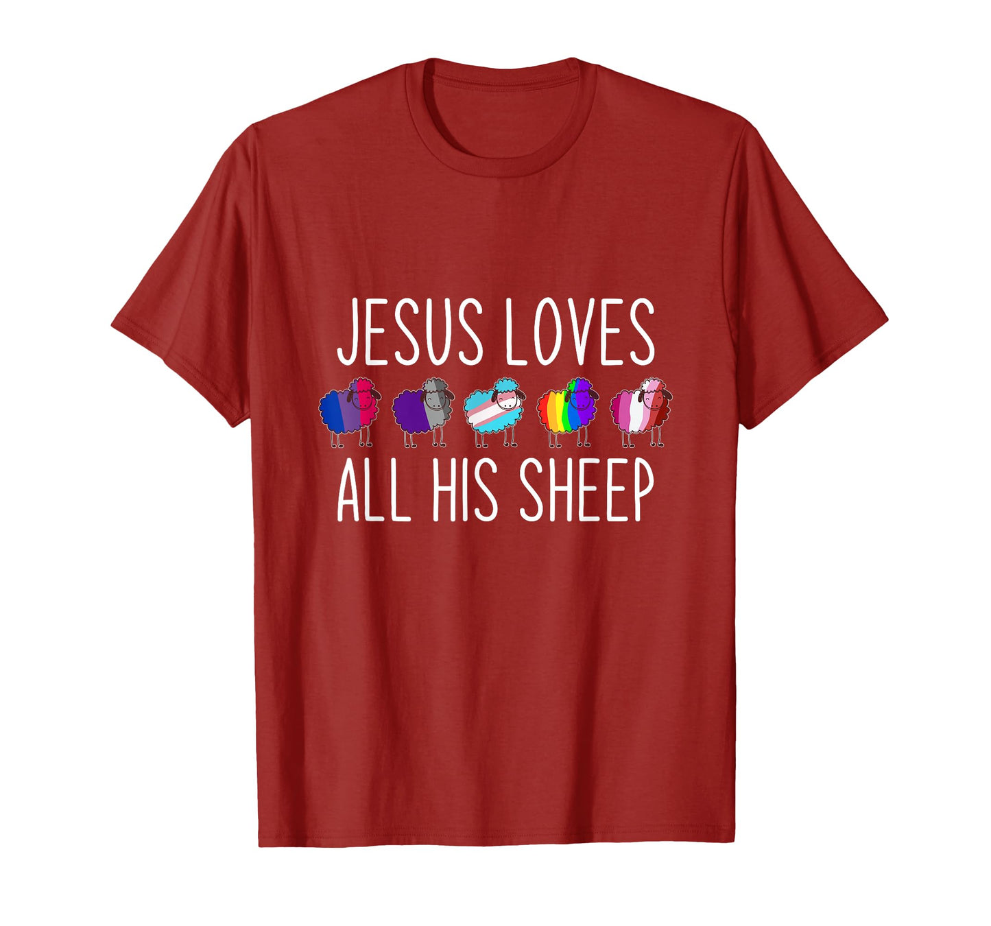 Jesus Loves All His Sheep LGBT Christian Jesus T-Shirt