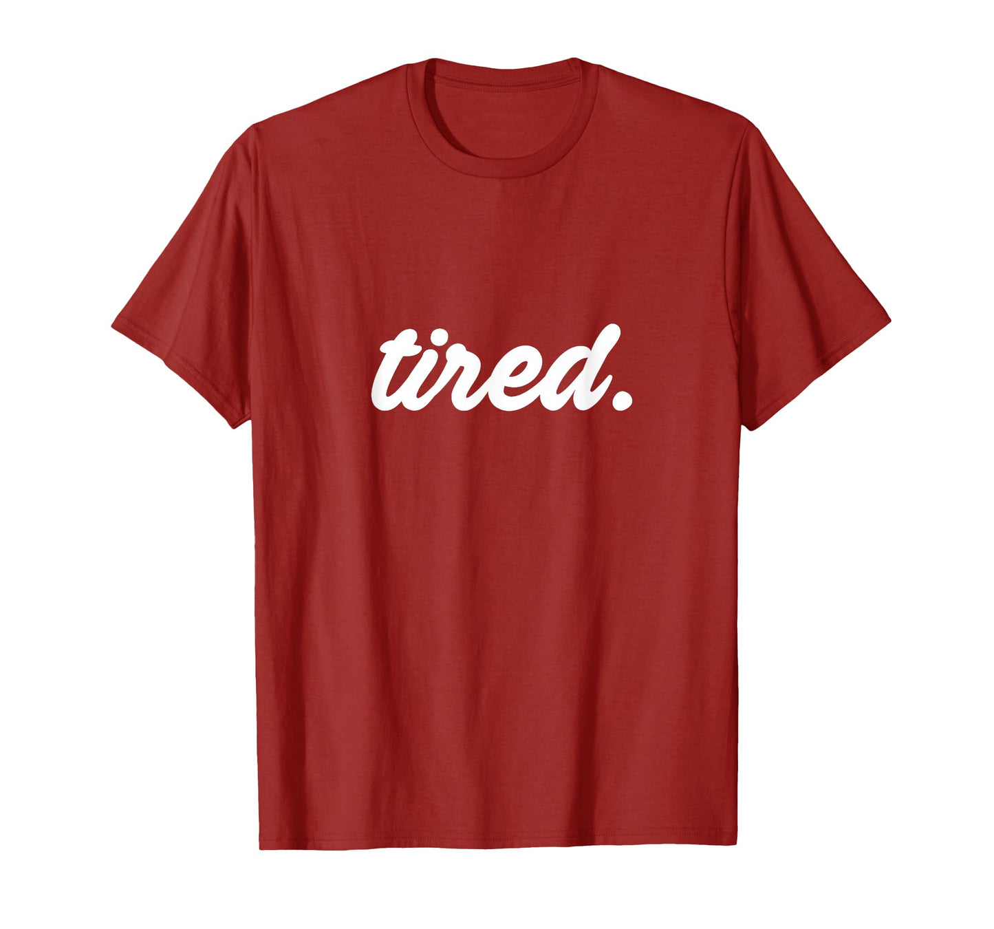 Tired Pajama Sleeping Pjs Men Women Top Pajamas Funny Sleep T-Shirt