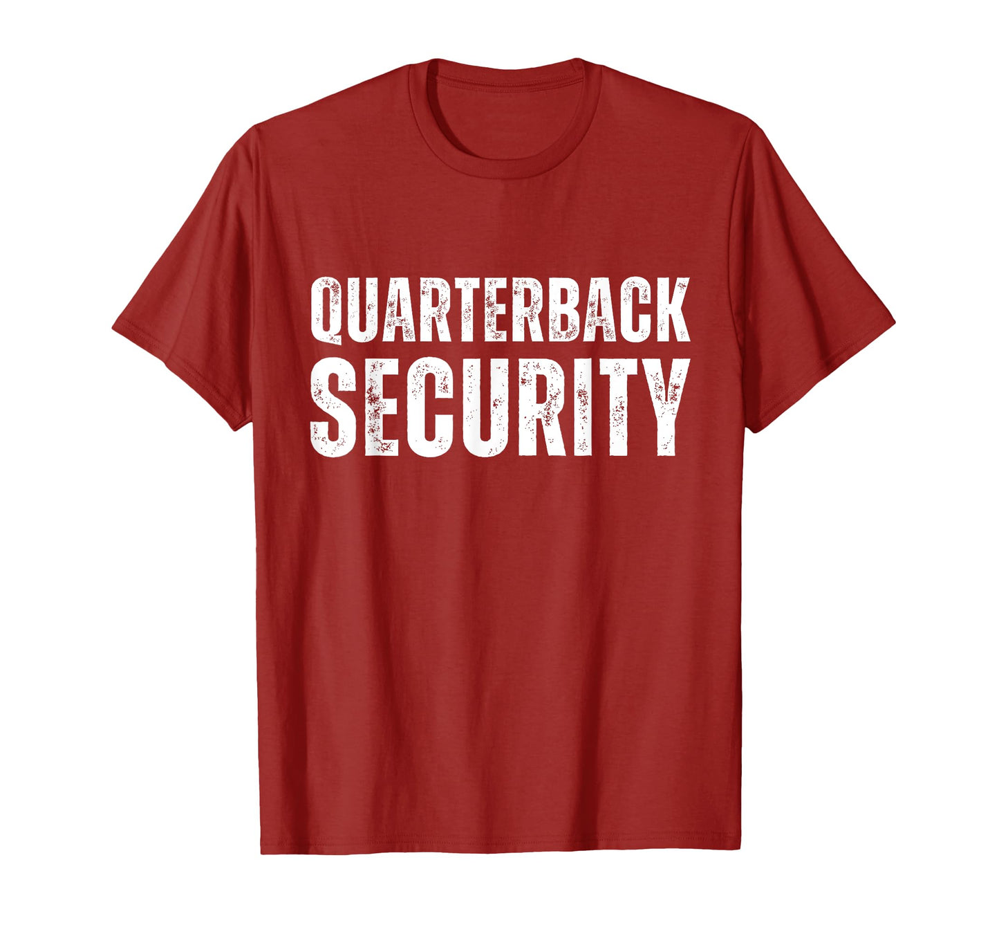 Football Offensive Humor Line Lineman Quarterback Security T-Shirt