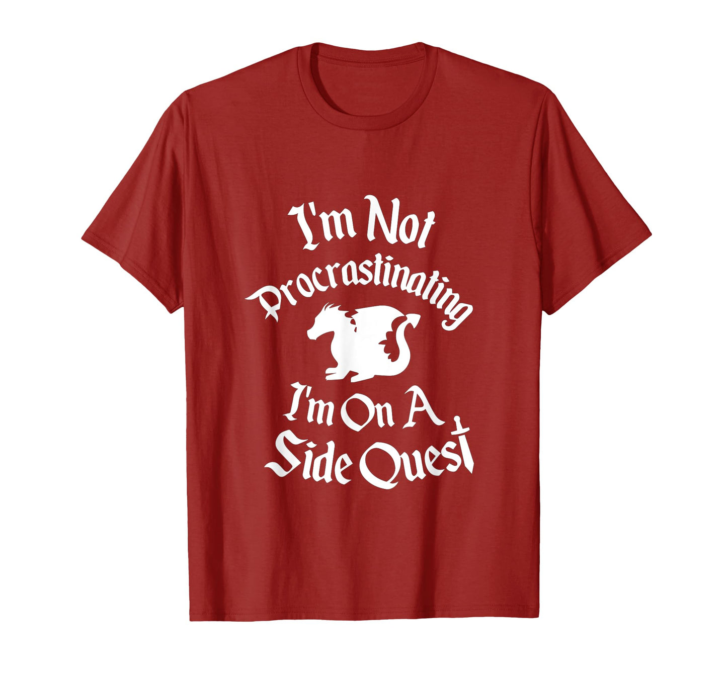 I'm Not Procrastinating, It's a Side Quest Funny RPG Gamer T-Shirt