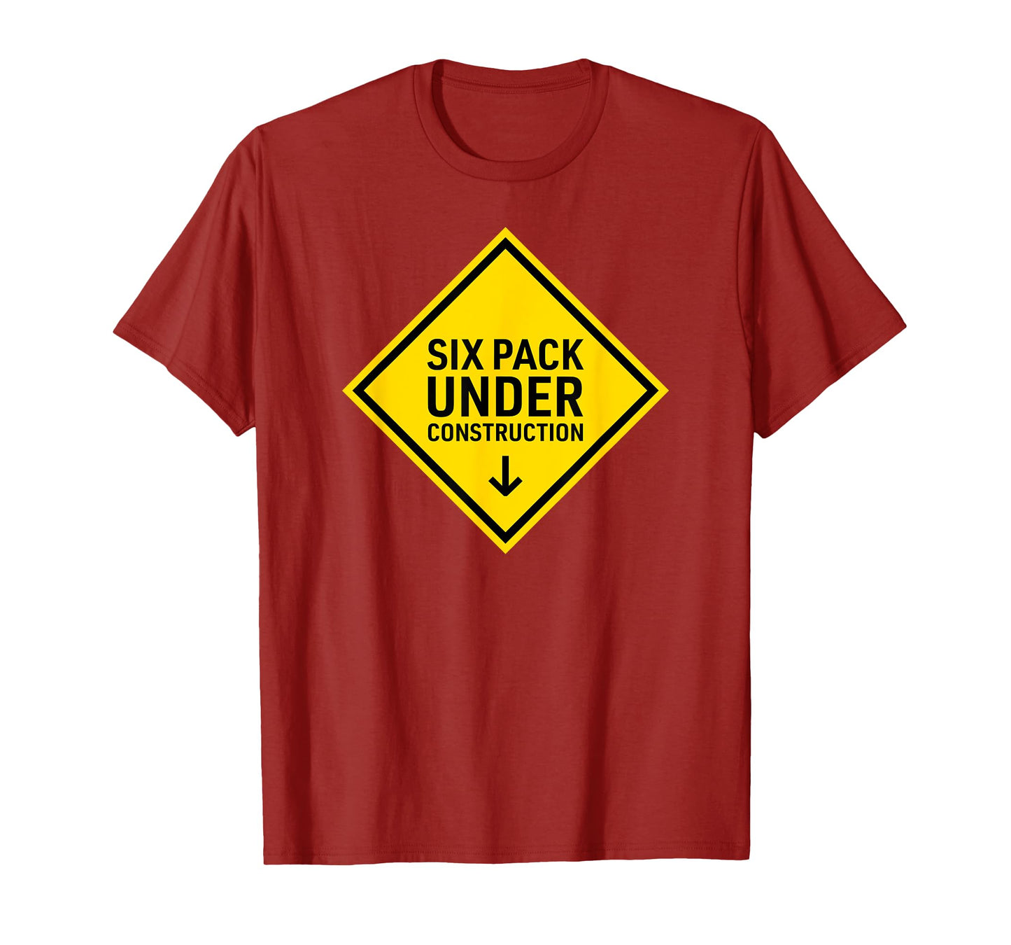 Six Pack Under Construction T-Shirt T-Shirt