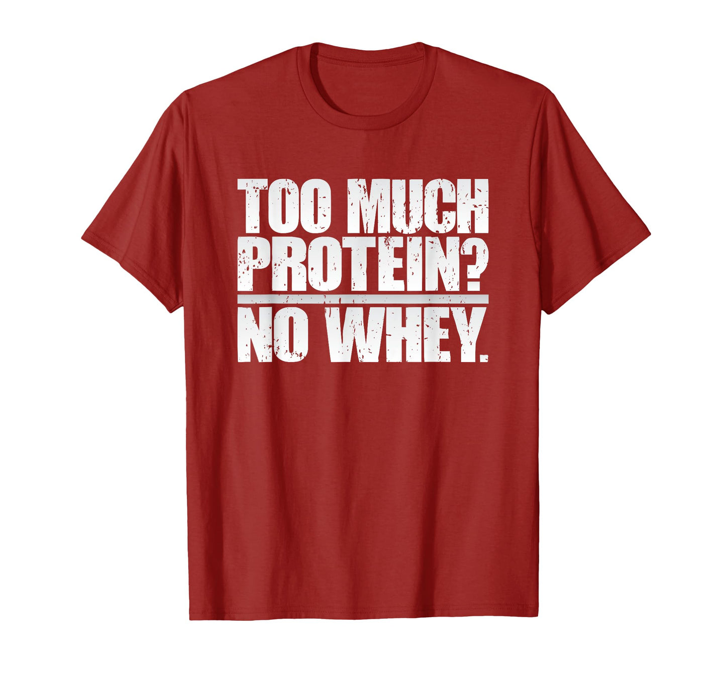 Funny Fitness, Workout, Exercise, and Gym Tees Co Protein Whey Gym Workout T-Shirt: Fitness Weightlifter T-Shirt