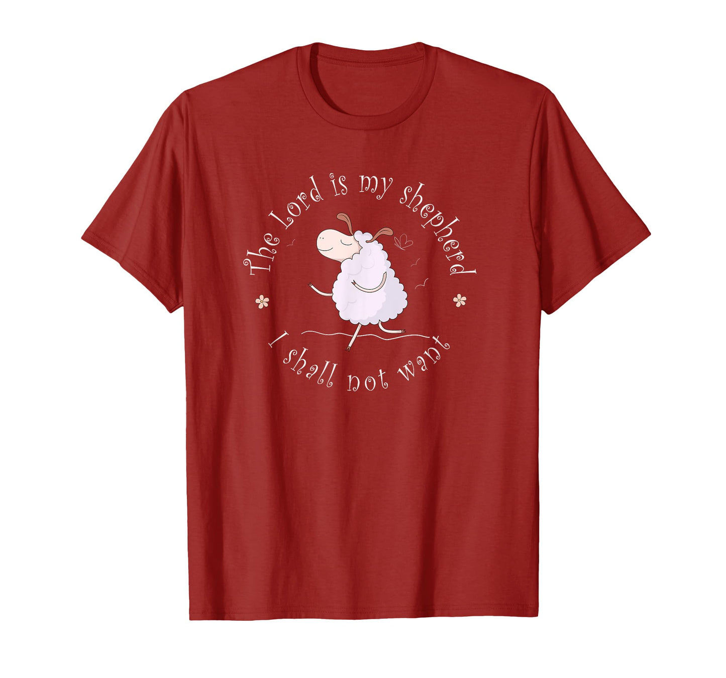 The Lord is my shepherd I shall not want T-shirt T-Shirt