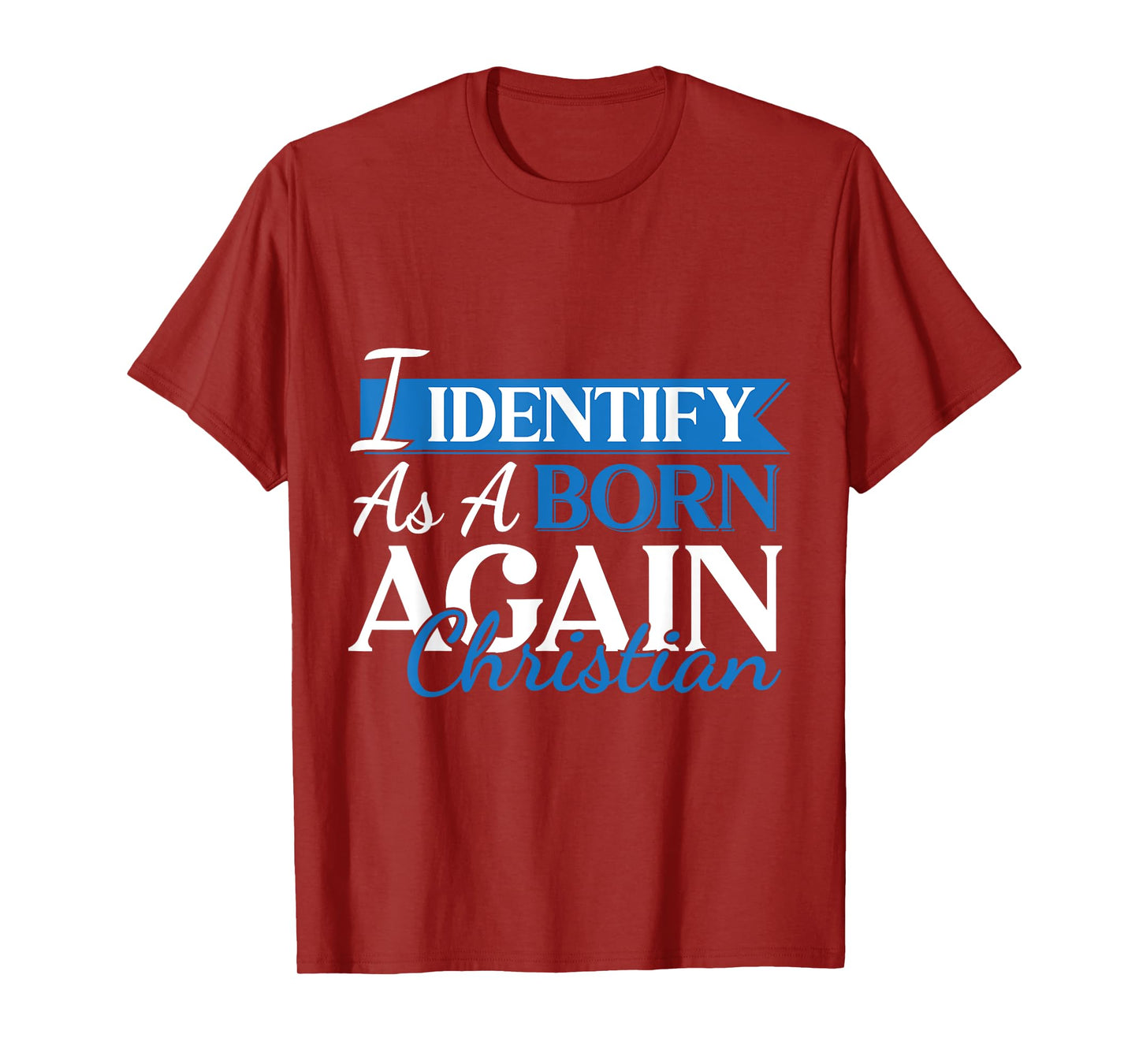 Urbanteesstore Christian Motivational 'I Identify As A Born Again Christian' T-Shirt - Unisex-Adults/Kids, Black, Small, Short Sleeve, Cotton 65% Polyester 35%