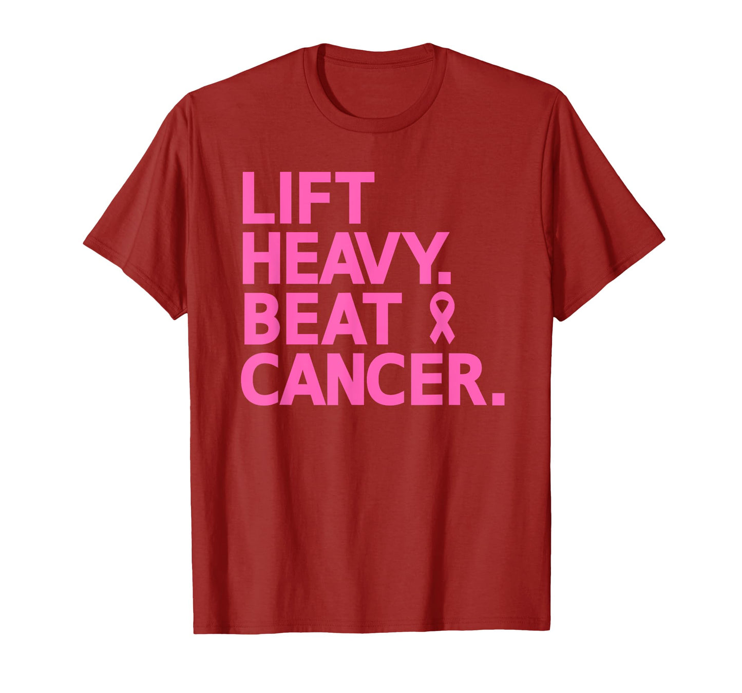 Lift Heavy Beat Cancer Workout Fitness Gym Strong Woman T-Shirt