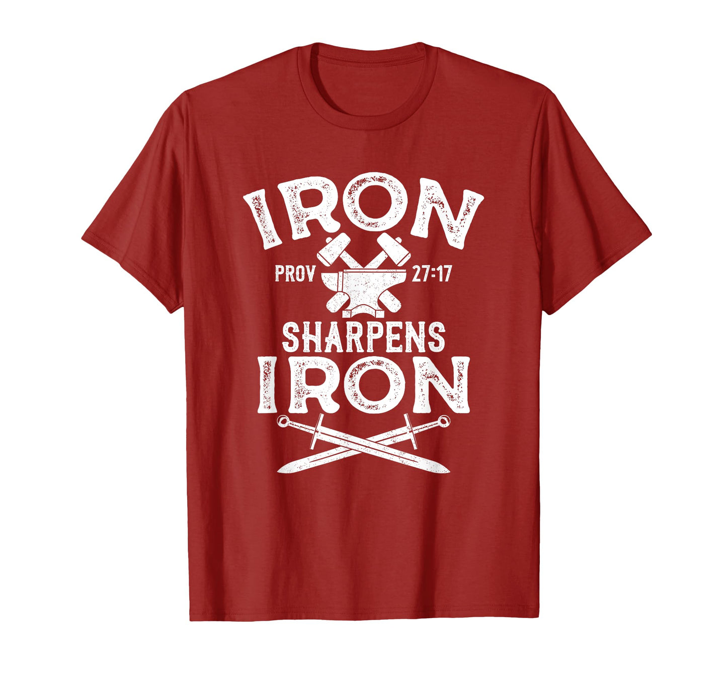 Iron Sharpens Iron Motivational Proverbs 27 Christian T-Shirt