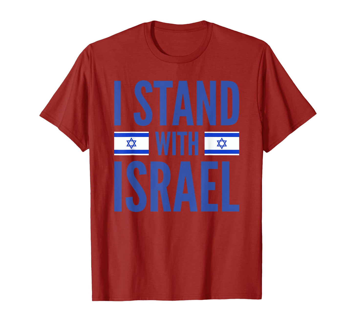 I Stand With Israel Israeli Flag T-Shirt