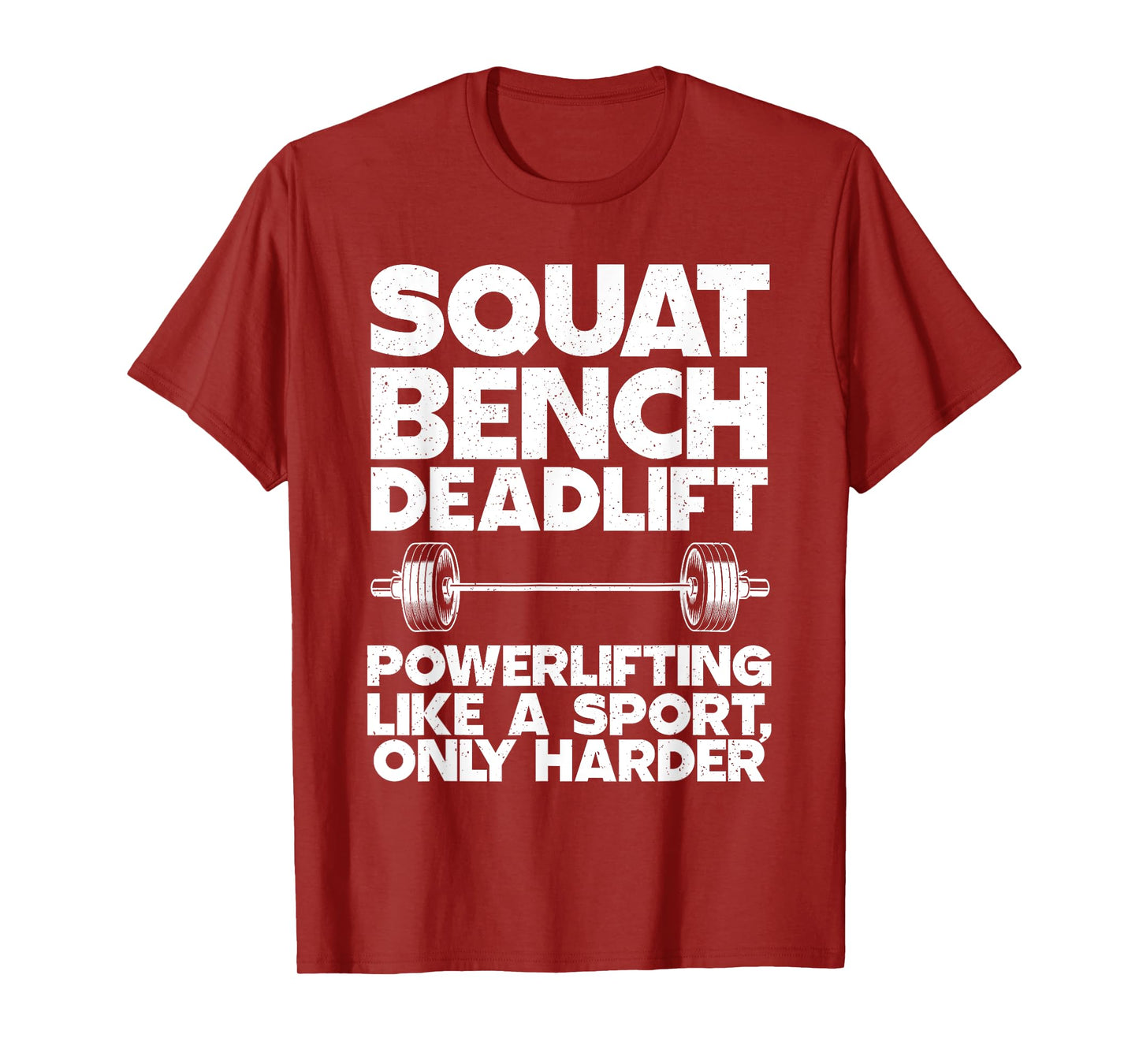Powerlifting Design For Men Women Weightlifter Power Lifting T-Shirt