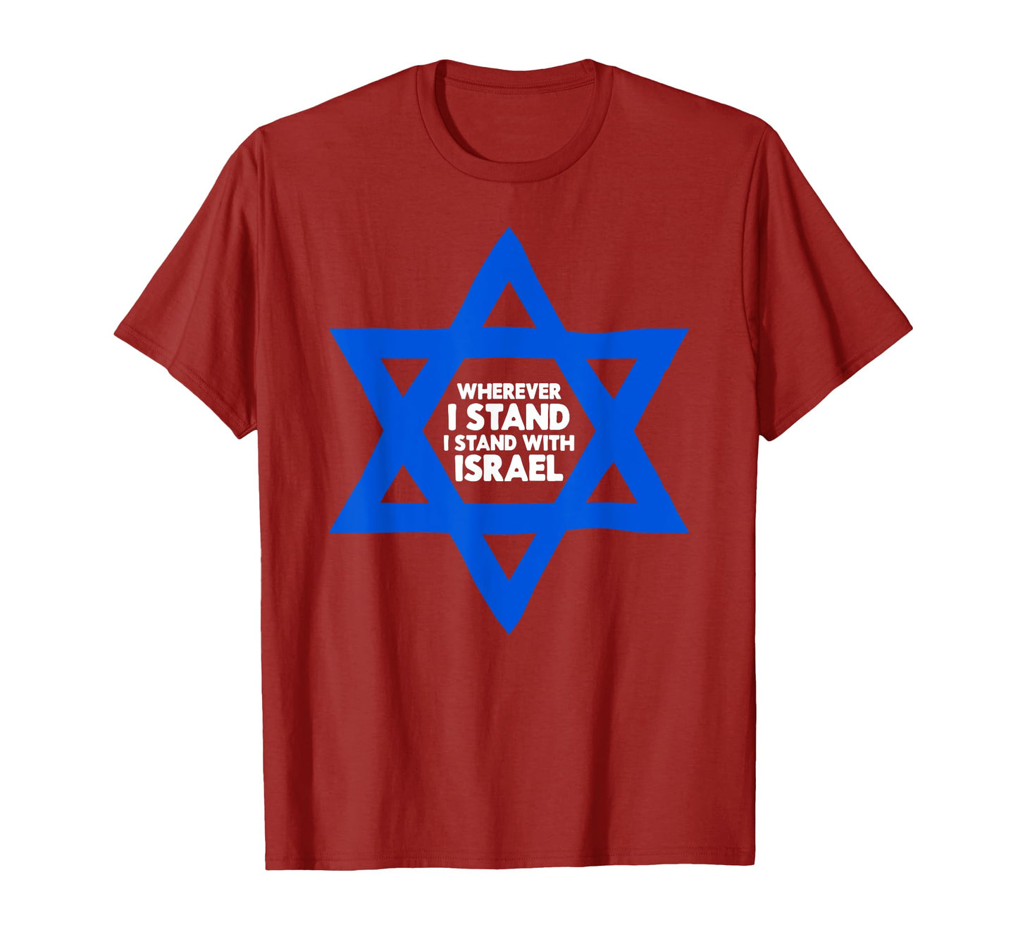 Wherever I Stand I Stand With Israel Jewish Non-Distressed T-Shirt