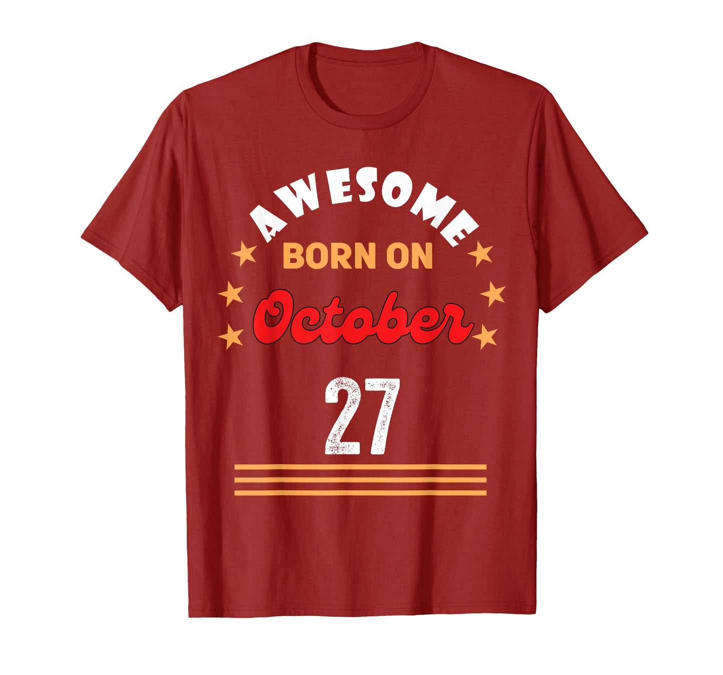 October 27 Birthday Awesome born on 27th October Vintage T-Shirt