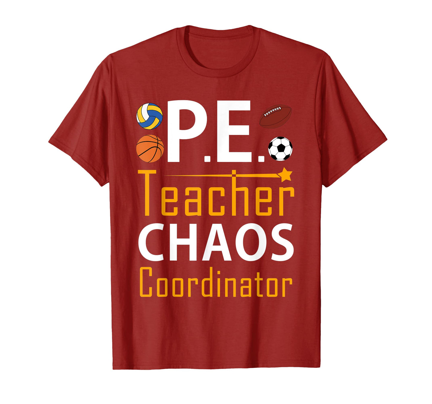 Funny PE Teacher Chaos Coordinator Physical Education Gifts Men Women Kids T-Shirt
