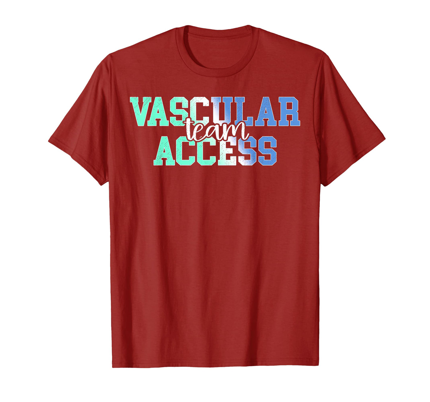 Vascular Access Team Nursing RN Nurse Appreciation Vintage T-Shirt