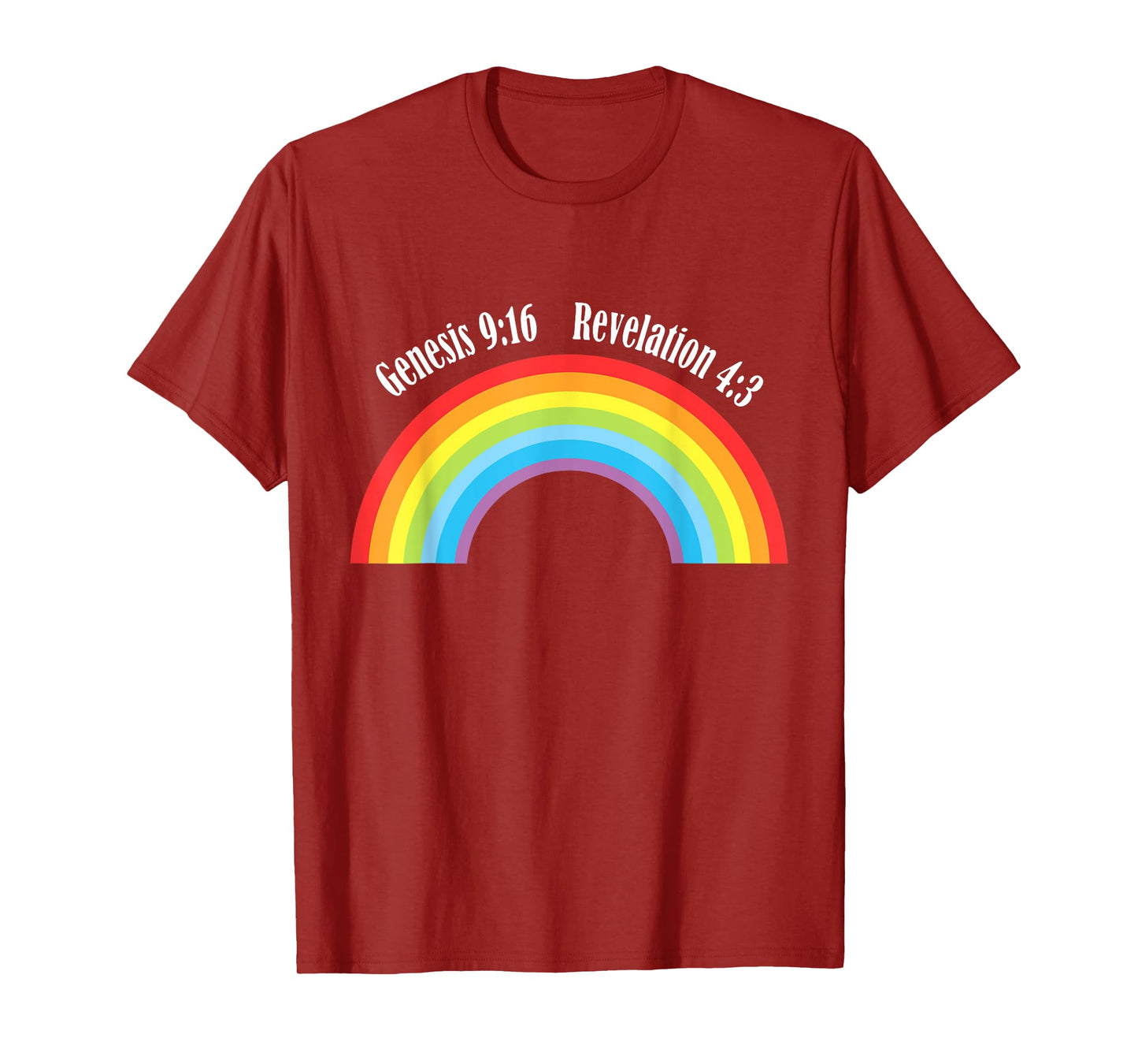 Rainbow Genesis 9-13 Revelation 4-3 Bible Christian Lover T-Shirt