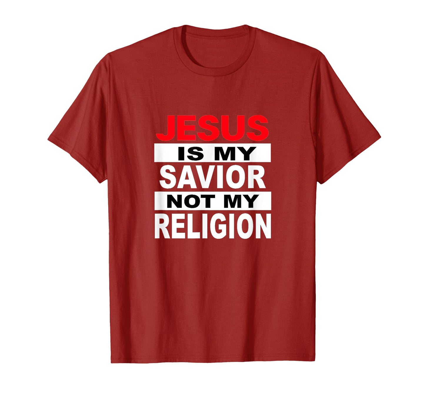 Jesus T shirt. "Jesus is My Savior, Not My Religion" T-Shirt