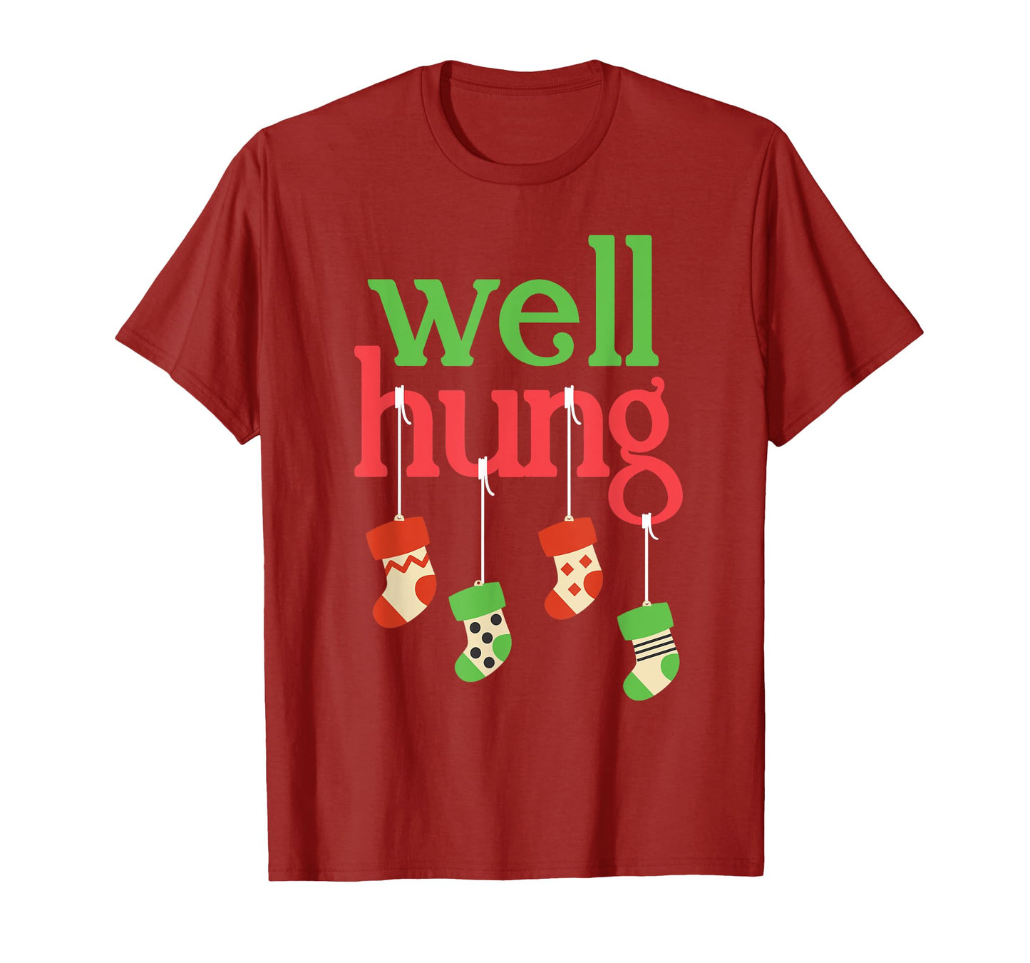 Funny Christmas Shirt Well Hung -For Men T-Shirt