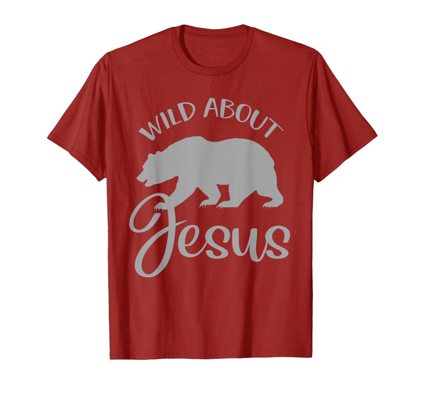 Wild About Jesus Shirt VBS Christian Religious Gift Bear T-Shirt