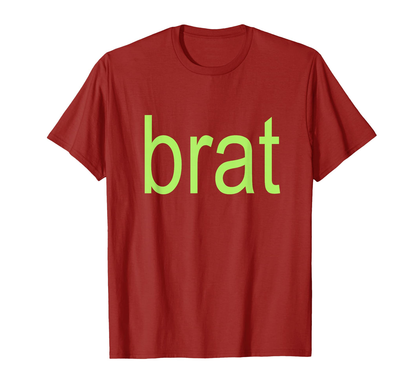 Brat Oversize All Color Black White Green Chartreuse Gift T-Shirt