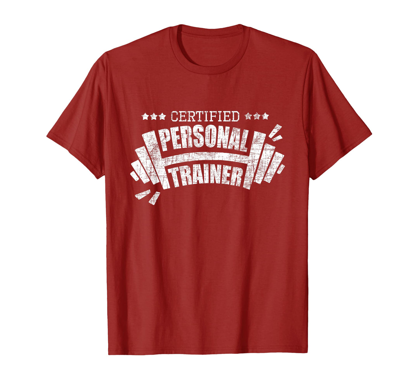 Certified Personal Trainer - Health Fitness Coach Workout T-Shirt