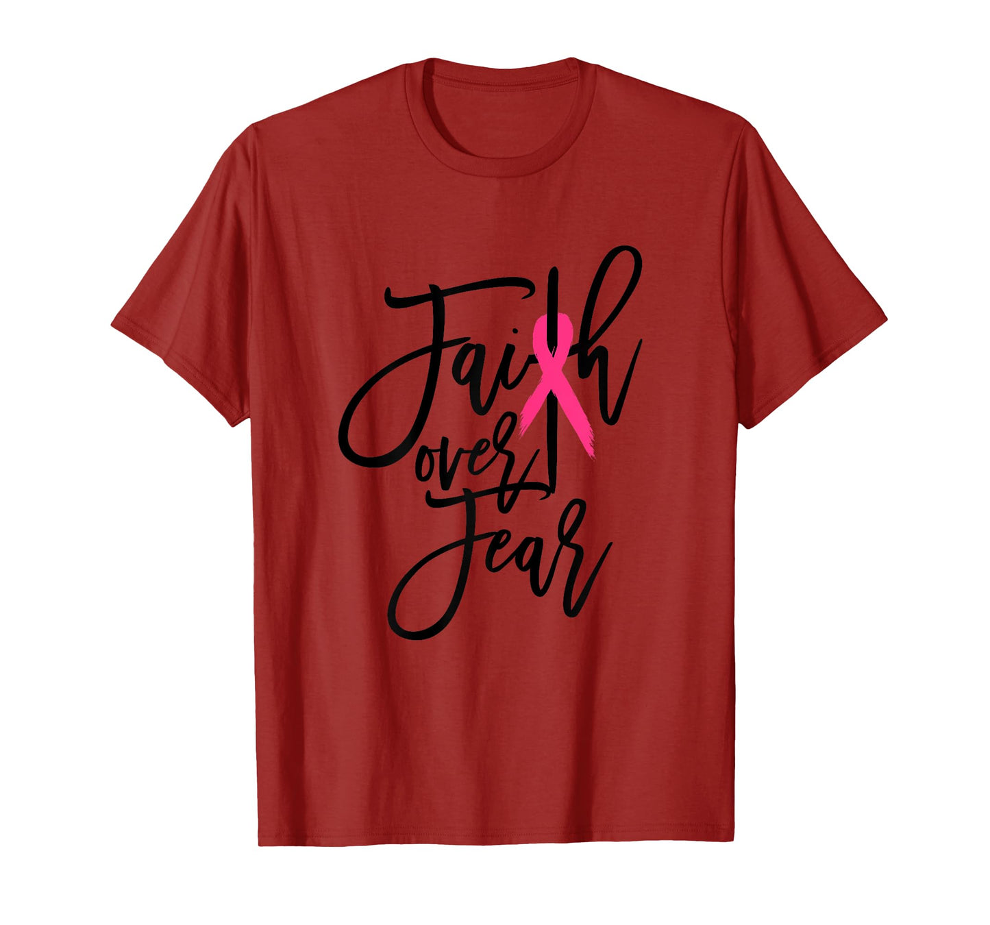 Faith Over Fear Cross Breast Cancer Awareness Christian T-Shirt